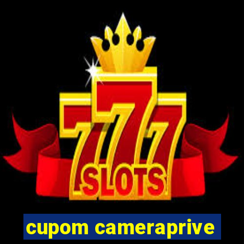 cupom cameraprive